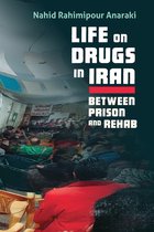 Contemporary Issues in the Middle East- Life on Drugs in Iran
