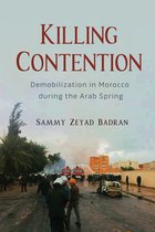 Modern Intellectual and Political History of the Middle East- Killing Contention