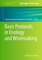 Methods and Protocols in Food Science - Basic Protocols in Enology and Winemaking