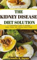 The Kidney Disease Diet Solution