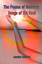 The Poems of Memory: Songs of the Soul
