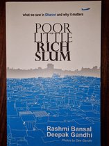 Poor Little Rich Slum