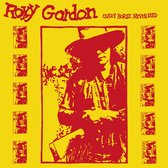 Roxy Gordon - Crazy Horse Never Died (CD)