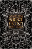 Gothic Fantasy- Compelling Science Fiction Short Stories