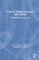 Exile in Global Literature and Culture