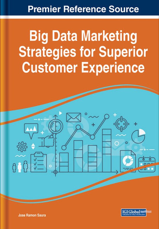 Big Data Marketing Strategies for Superior Customer Experien ... - cover