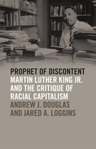 The Morehouse College King Collection Series on Civil and Human Rights Series- Prophet of Discontent