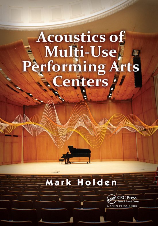 Acoustics of Multi-Use Performing Arts Centers - cover