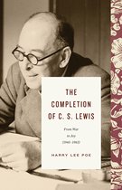Lewis Trilogy-The Completion of C. S. Lewis