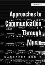 Approaches To Communication Through Musi