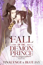 Rest in a Demon's Embrace 1 - Fall of the Demon Prince