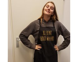 Keukenschort met grappige tekst bedrukt cadeau jij bent goud waard| katoenen Barbecueschort Keuken BBQ Schort Kookschort Kokschort | opa oma mama papa juf meester bedanken collega vriendin juffendag vaderdag moederdag verjaardag man vrouw