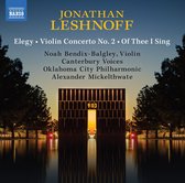 Noah Bendix-Balgley, Canterbury Voices - Elegy - Violin Concerto No. 2 - Of Thee I Sing (CD)