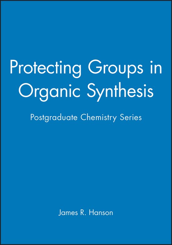 Protecting Groups in Organic Synthesis - cover