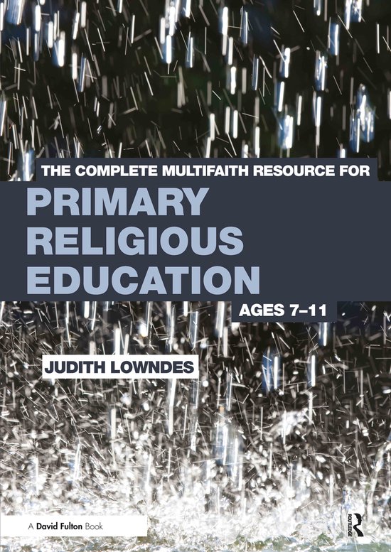 Complete Multifaith Resource For Primary Religious Education - cover