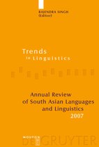 Trends in Linguistics. Studies and Monographs [TiLSM]190- Annual Review of South Asian Languages and Linguistics