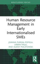 Routledge Focus on Business and Management- Human Resource Management in Early Internationalised SMEs