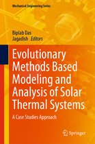 Mechanical Engineering Series- Evolutionary Methods Based Modeling and Analysis of Solar Thermal Systems
