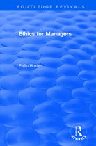 Routledge Revivals- Ethics for Managers