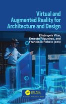 Virtual and Augmented Reality for Architecture and Design