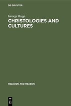 Religion and Reason10- Christologies and Cultures