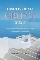Discovering Greece 2023