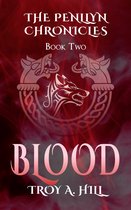 The Penllyn Chronicles 2 - Blood
