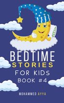 Short Bedtime Stories 4 - Bedtime Stories For Kids