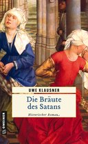 Bruder Hilpert und Berengar von Gamburg 4 - Die Bräute des Satans