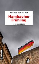 Hauptkommissar Palzki 15 - Hambacher Frühling