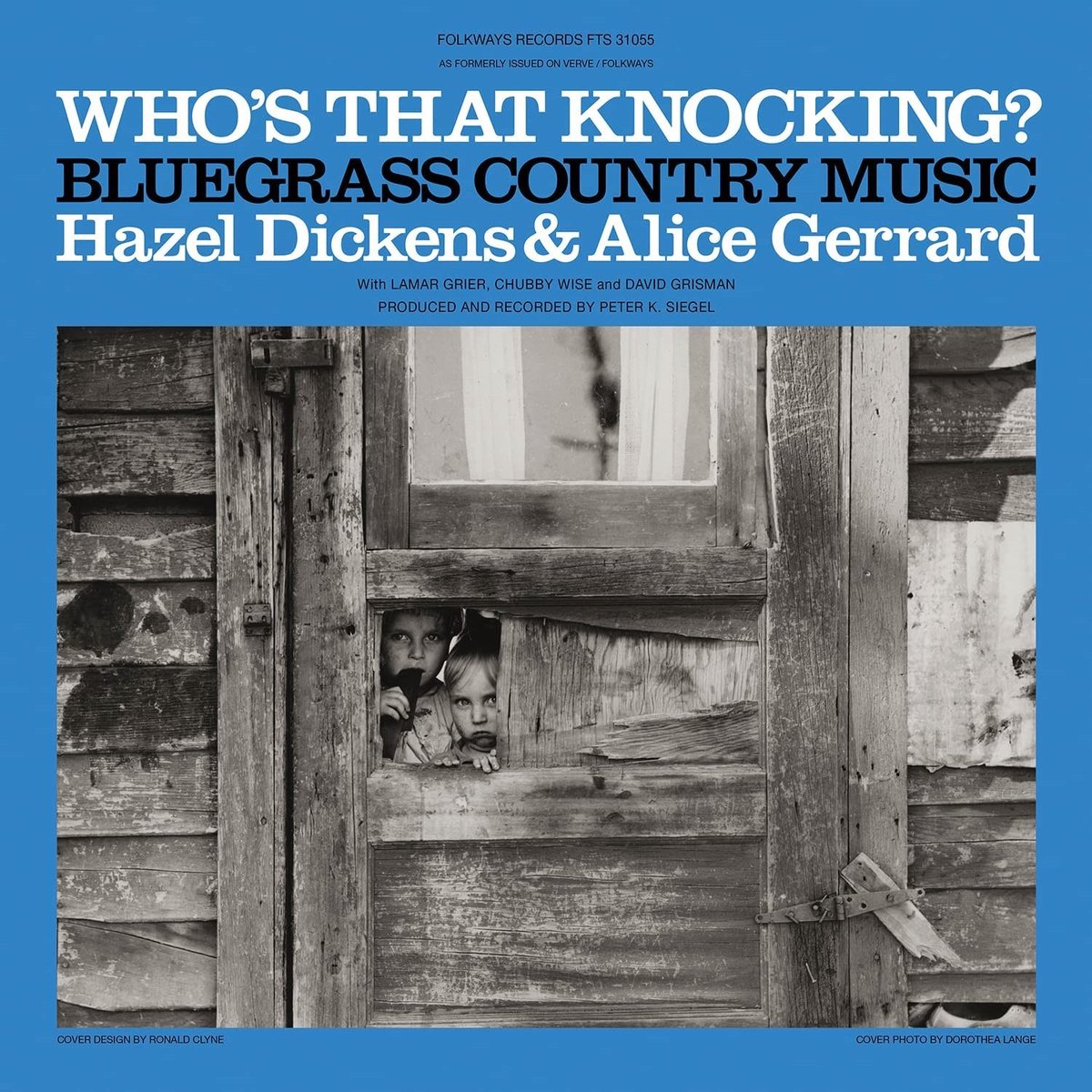 Hazel Dickens & Alice Gerrard - Who's That Knocking? (LP)