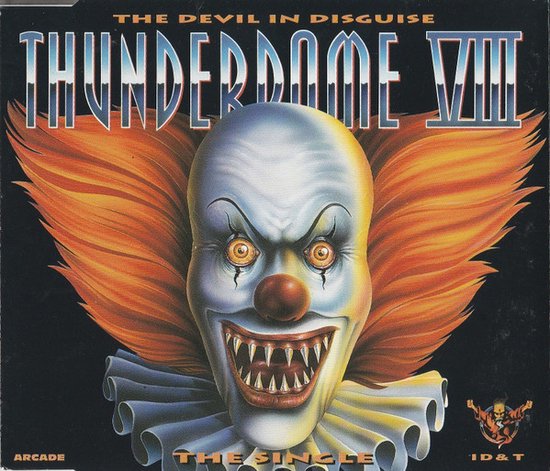 Various – Thunderdome VIII The Single (The Devil In Disguise)