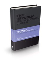 Republic The Influential Classic