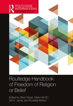 Routledge Handbooks in Law- Routledge Handbook of Freedom of Religion or Belief