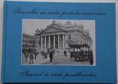 Brussel in oude prentkaarten
