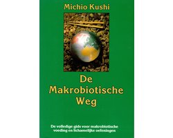 De makrobiotische weg