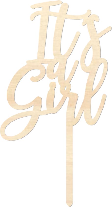 Houten caketopper / taarttopper - It's a Girl - Taart / Cake topper op bestelling gemaakt