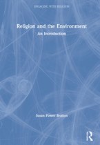 Engaging with Religion- Religion and the Environment
