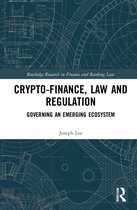 Routledge Research in Finance and Banking Law- Crypto-Finance, Law and Regulation