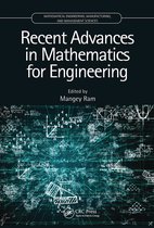 Mathematical Engineering, Manufacturing, and Management Sciences- Recent Advances in Mathematics for Engineering