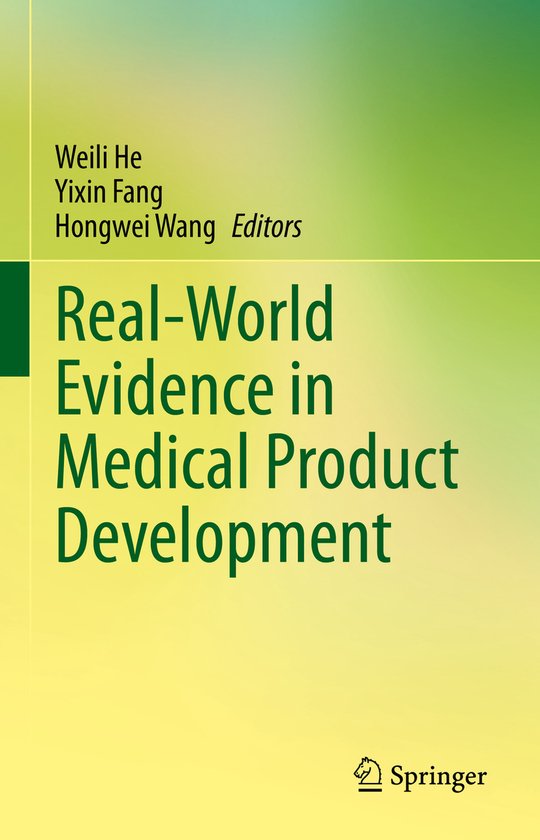 RealWorld Evidence in Medical Product Development 9783031263279