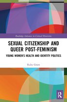 Routledge Advances in Critical Diversities- Sexual Citizenship and Queer Post-Feminism