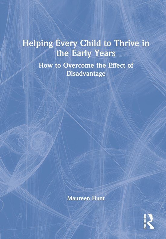 Helping Every Child to Thrive in the Early Years - cover
