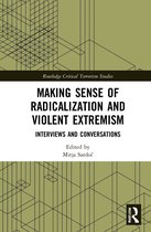 Routledge Critical Terrorism Studies- Making Sense of Radicalization and Violent Extremism