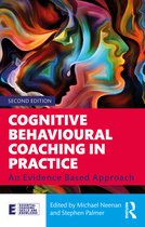 Essential Coaching Skills and Knowledge- Cognitive Behavioural Coaching in Practice