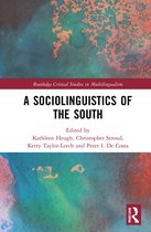 Routledge Critical Studies in Multilingualism-A Sociolinguistics of the South