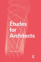 Ã tudes for Architects