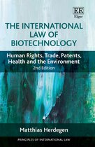 Principles of International Law series-The International Law of Biotechnology
