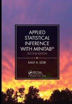 Applied Statistical Inference with MINITABÂ®, Second Edition