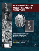 The Lines of Development- Fairbairn and the Object Relations Tradition